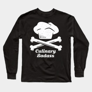 Chef Culinary Badass Hat Crossbones Long Sleeve T-Shirt